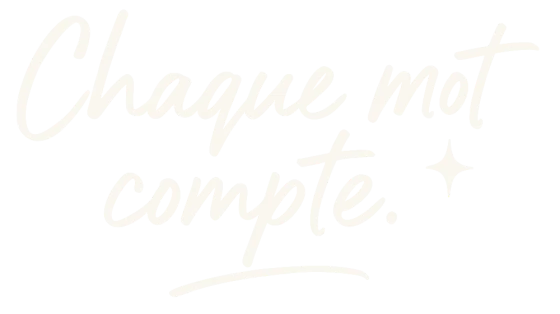 Chaque Mot Compte